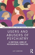 Cover: Users and Abusers of Psychiatry - Routledge