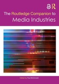 Cover: The Routledge Companion to Media Industries - Routledge