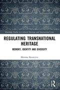 Cover: Regulating Transnational Heritage - Routledge