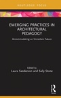 Cover: Emerging Practices in Architectural Pedagogy - Routledge
