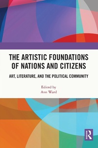Abbildung von: The Artistic Foundations of Nations and Citizens - Routledge India