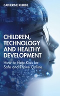 Cover: Children, Technology and Healthy Development - Routledge