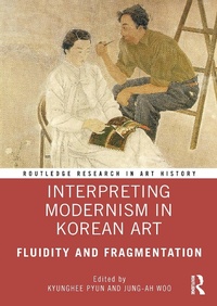 Abbildung von: Interpreting Modernism in Korean Art - Routledge