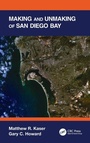 Cover: Making and Unmaking of San Diego Bay - CRC Press