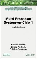 Cover: Multi-Processor System-on-Chip 1 - Architectures - Wiley