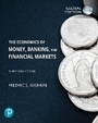 Cover: Economics of Money, Banking and Financial Markets, The, Global Edition + MyLab Economics with Pearson eText (Package) - Pearson Education Limited