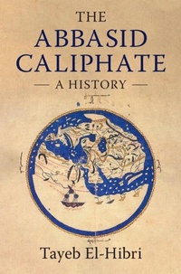Bild: The Abbasid Caliphate - Cambridge University Press