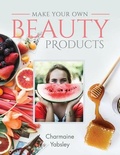 Cover: Make Your Own Beauty Products - White Owl