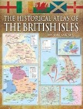 Cover: The Historical Atlas of the British Isles - Pen & Sword Books Ltd