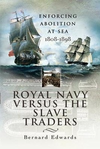 Abbildung von: Royal Navy Versus the Slave Traders - Pen & Sword Maritime