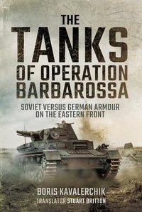 Enlarge image Cover: The Tanks of Operation Barbarossa - Pen & Sword Military