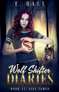 Enlarge image Cover: Wolf Shifter Diaries - E. Hall