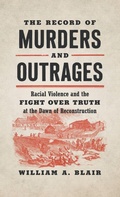 Cover: The Record of Murders and Outrages - The University of North Carolina Press