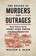 Cover: The Record of Murders and Outrages - The University of North Carolina Press