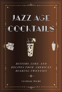 Abbildung von: Jazz Age Cocktails - New York University Press