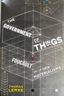 Cover: The Government of Things - New York University Press