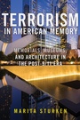 Cover: Terrorism in American Memory - New York University Press