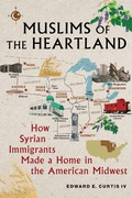 Cover: Muslims of the Heartland - New York University Press