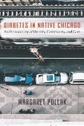 Cover: Diabetes in Native Chicago - University of Nebraska Press
