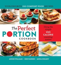 Enlarge image Cover: The Perfect Portion Cookbook - Next Page Press