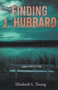 Enlarge image Cover: Finding J. Hubbard - Second Edition - Elizabeth Young