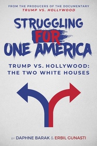 Abbildung von: Struggling for One America - Skyhorse Publishing