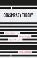 Cover: Conspiracy Theory - Christian Focus Publications Ltd