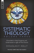 Cover: Systematic Theology (Volume 3) - Mentor