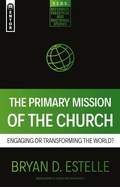 Cover: The Primary Mission of the Church - Mentor