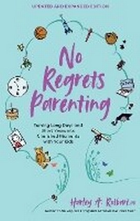 Enlarge image Cover: No Regrets Parenting, Updated and Expanded Edition - Andrews McMeel Publishing