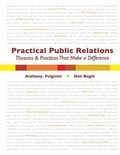 Cover: Practical Public Relations: Theories AND Techniques That Make a Difference - Kendall/Hunt Publishing Co ,U.S.