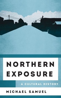 Enlarge image Cover: Northern Exposure - Rowman & Littlefield Publishers