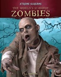 Cover: World's Scariest Zombies - A&d Xtreme
