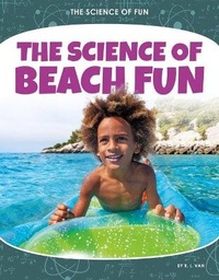 Enlarge image Cover: Science of Beach Fun - Core Library
