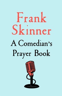 Enlarge image Cover: A Comedian's Prayer Book - Hodder Faith