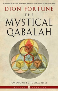 Enlarge image Cover: The Mystical Qabalah - Weiser Books