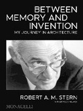 Cover: Between Memory and Invention - Monacelli Press