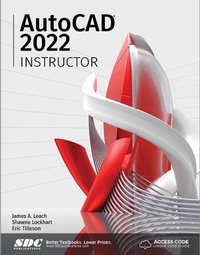 Enlarge image Cover: AutoCAD 2022 Instructor - SDC Publications