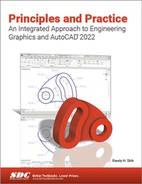 Abbildung von: Principles and Practice An Integrated Approach to Engineering Graphics and AutoCAD 2022 - SDC Publications