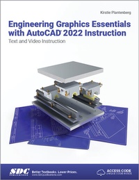 Abbildung von: Engineering Graphics Essentials with AutoCAD 2022 Instruction - SDC Publications