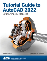 Abbildung von: Tutorial Guide to AutoCAD 2022 - SDC Publications