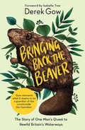 Cover: Bringing Back the Beaver - Chelsea Green Publishing Co