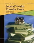 Cover: Black Letter Outline on Federal Wealth Transfer Taxes - West Academic Press