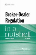Cover: Broker-Dealer Regulation in a Nutshell - West Academic Press