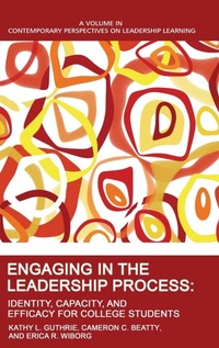 Enlarge image Cover: Engaging in the Leadership Process - Information Age Publishing