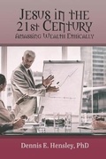 Cover: Jesus in the 21st Century - Elk Lake Publishing Inc