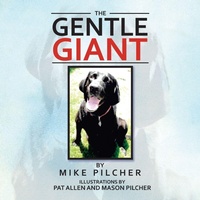 Enlarge image Cover: The Gentle Giant - Xlibris Us