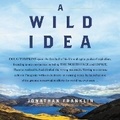 Cover: A Wild Idea - HarperCollins