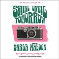 Cover: Shine Until Tomorrow - HighBridge Audio