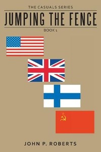 Enlarge image Cover: Jumping the Fence - Archway Publishing